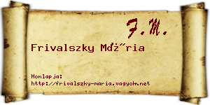 Frivalszky Mária névjegykártya