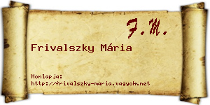 Frivalszky Mária névjegykártya